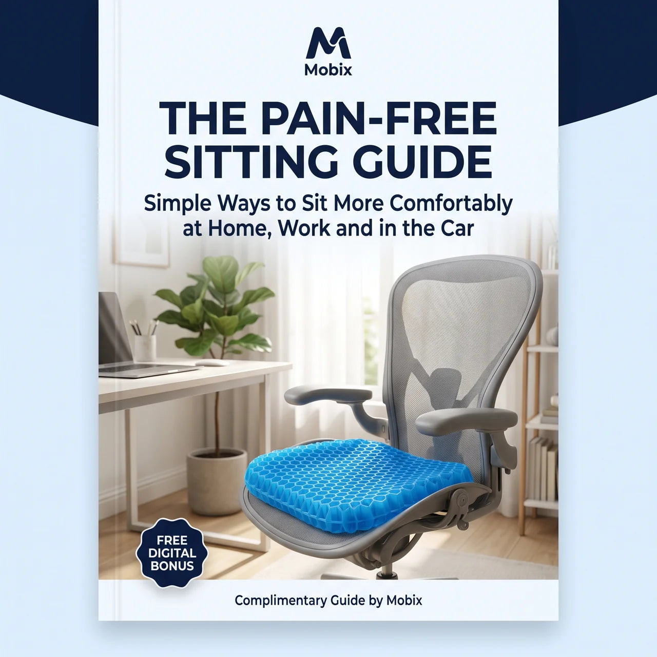 Mobix: Pain-Free Sitting Guide