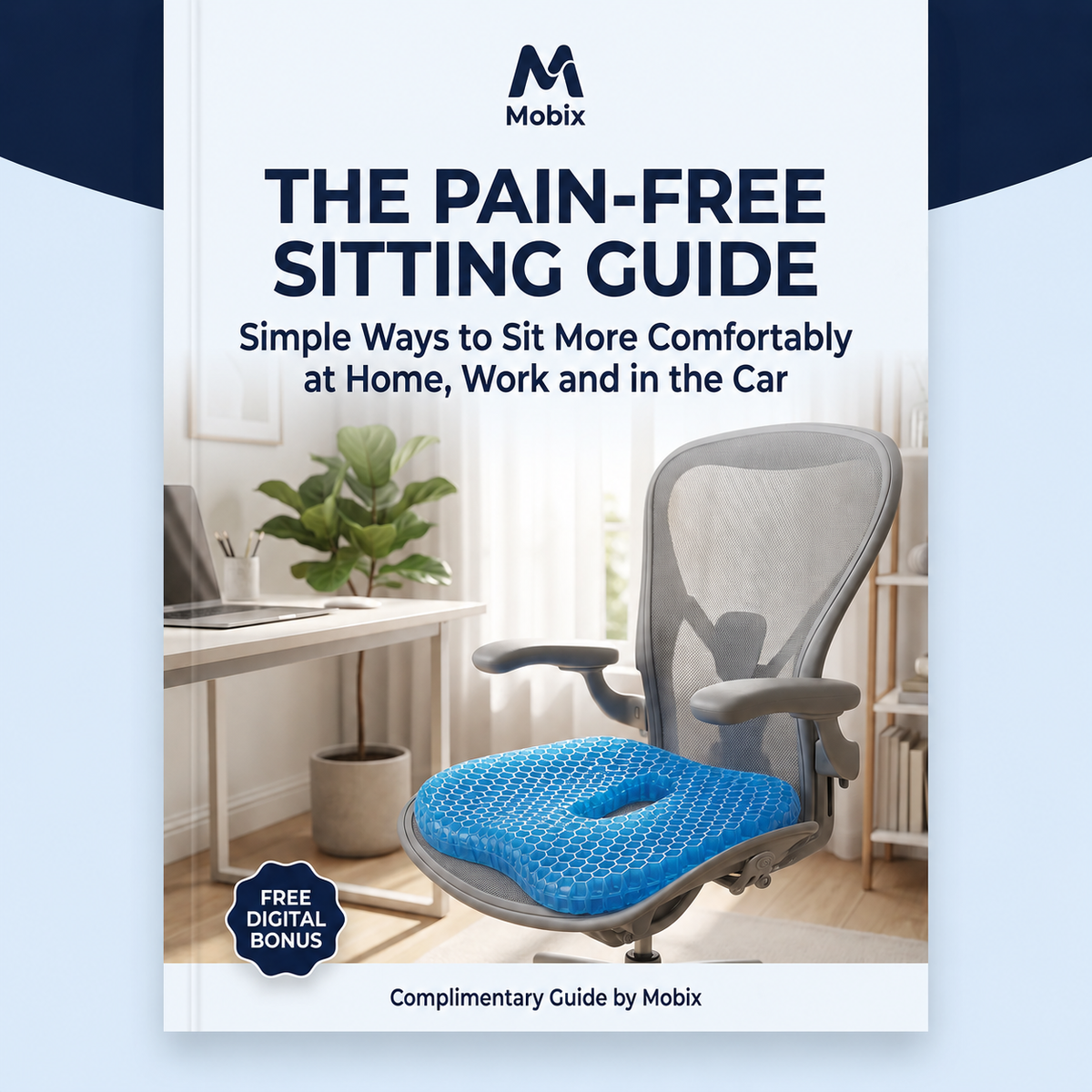 Mobix: Pain-Free Sitting Guide